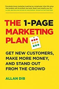 The 1-Page Marketing Plan: Få nye kunder, tjen flere penge, og skille sig ud fra mængden